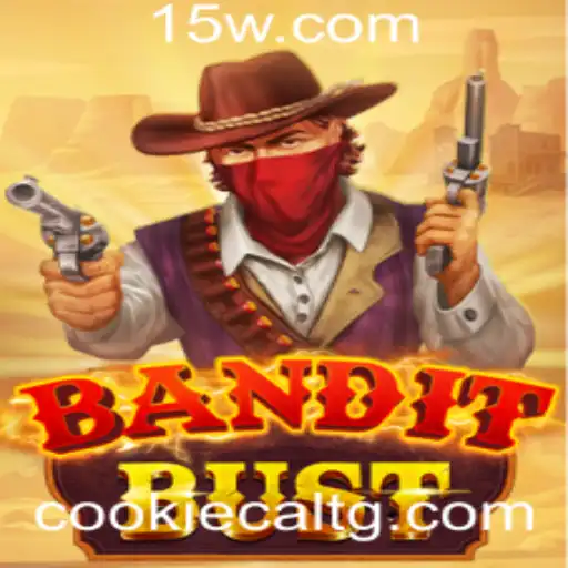 Descubra o Novo Fenômeno: BanditBust e a Excitante Missão 66win